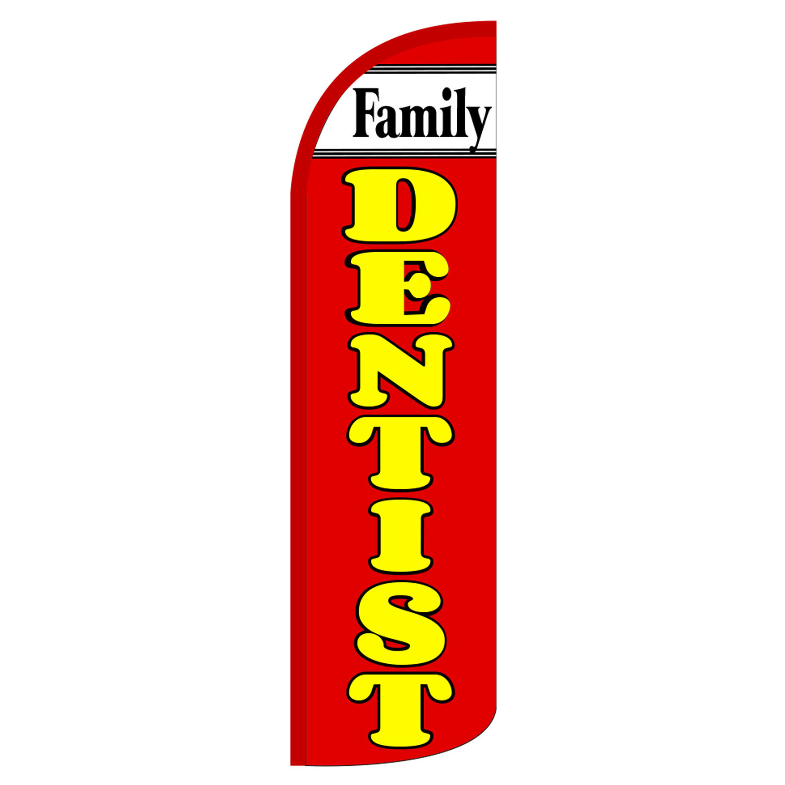 Family Dentist Flag Flutter Feather Banner Swooper Extra Wide Windless