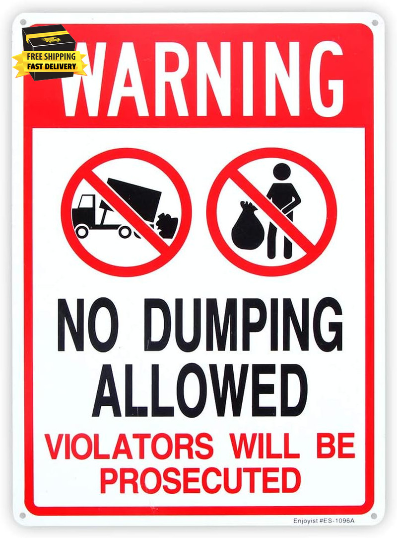 No Dumping Allowed – Violators Will Be Prosecuted Sign, 14″X 10″ .04″ Aluminum R