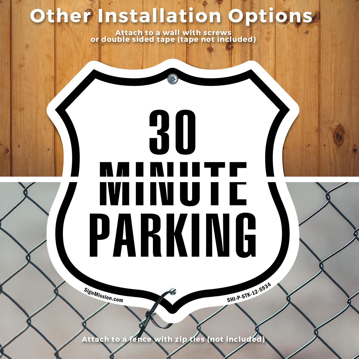 30 Minute Parking Shield Shaped Sign With Stake Crafted in the USA