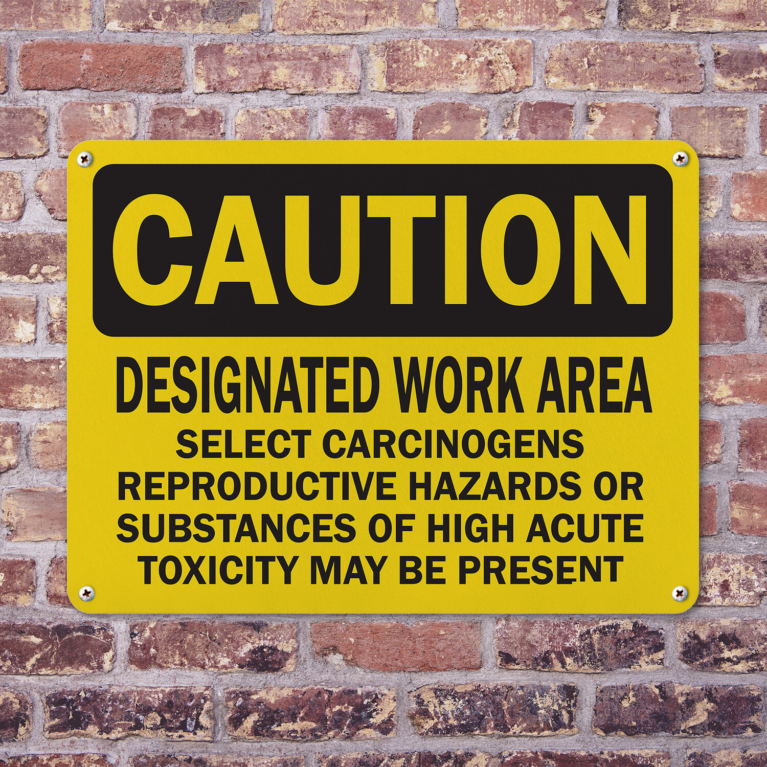 (2 Pack) Designated Work Area Select Carcinogens Reproductive OSHA Caution Sign