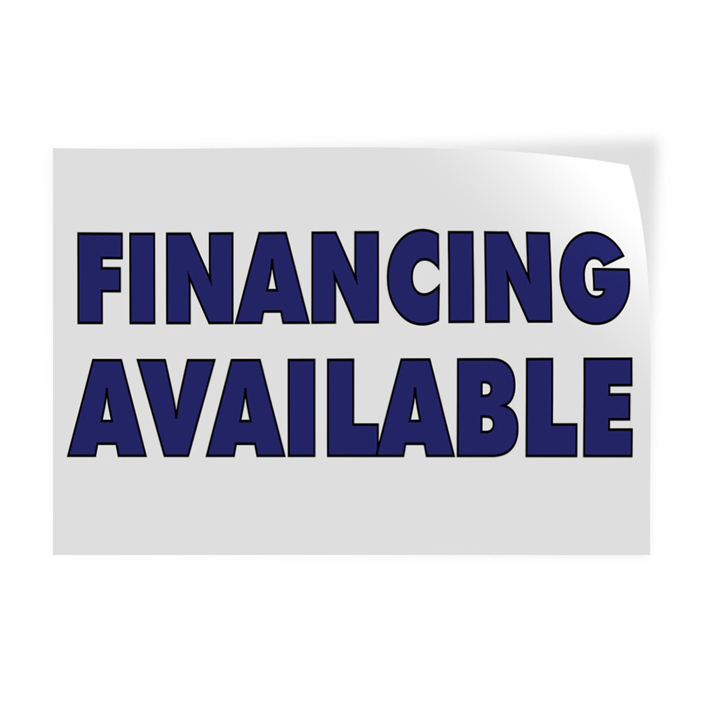 Decal Stickers Financing Available Advertising Printing A Vinyl Store Sign Label
