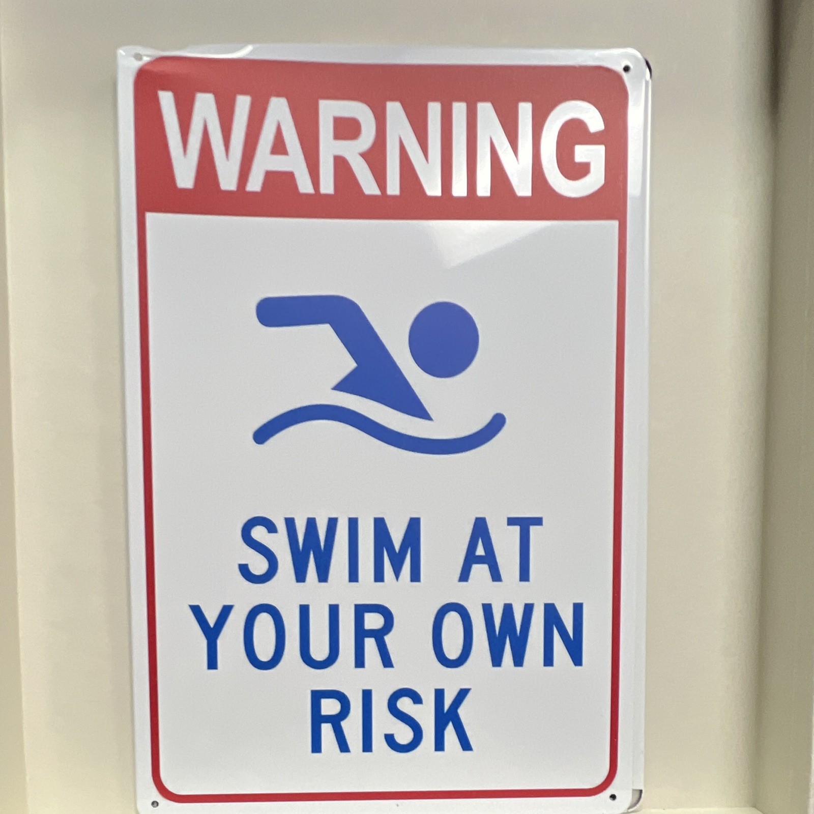 WARNING Swim at Your Own Risk Metal Graphic Sign, Multi-Color