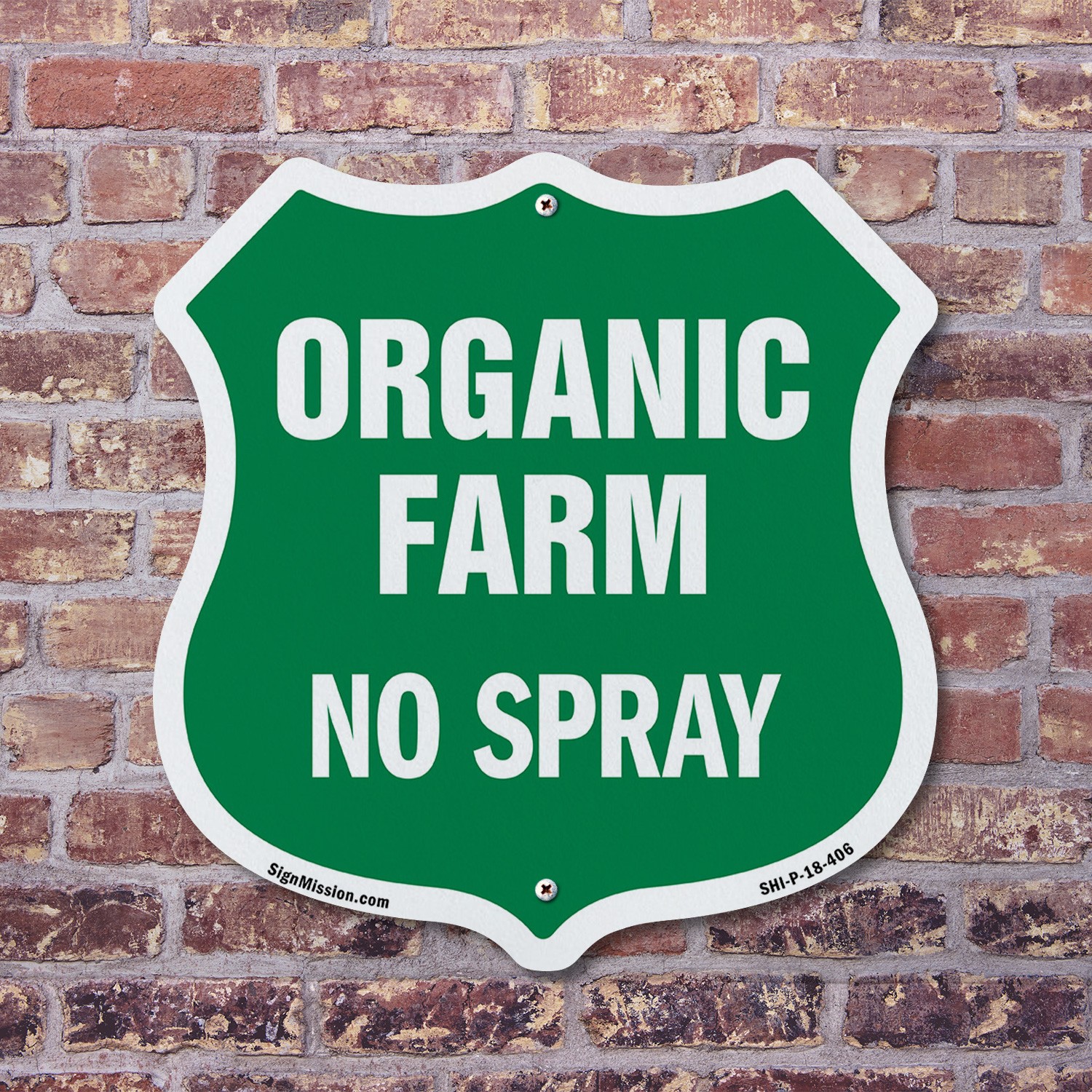 No Spray Shield Sign Organic Farm Shield Shaped Sign Weather Resistant