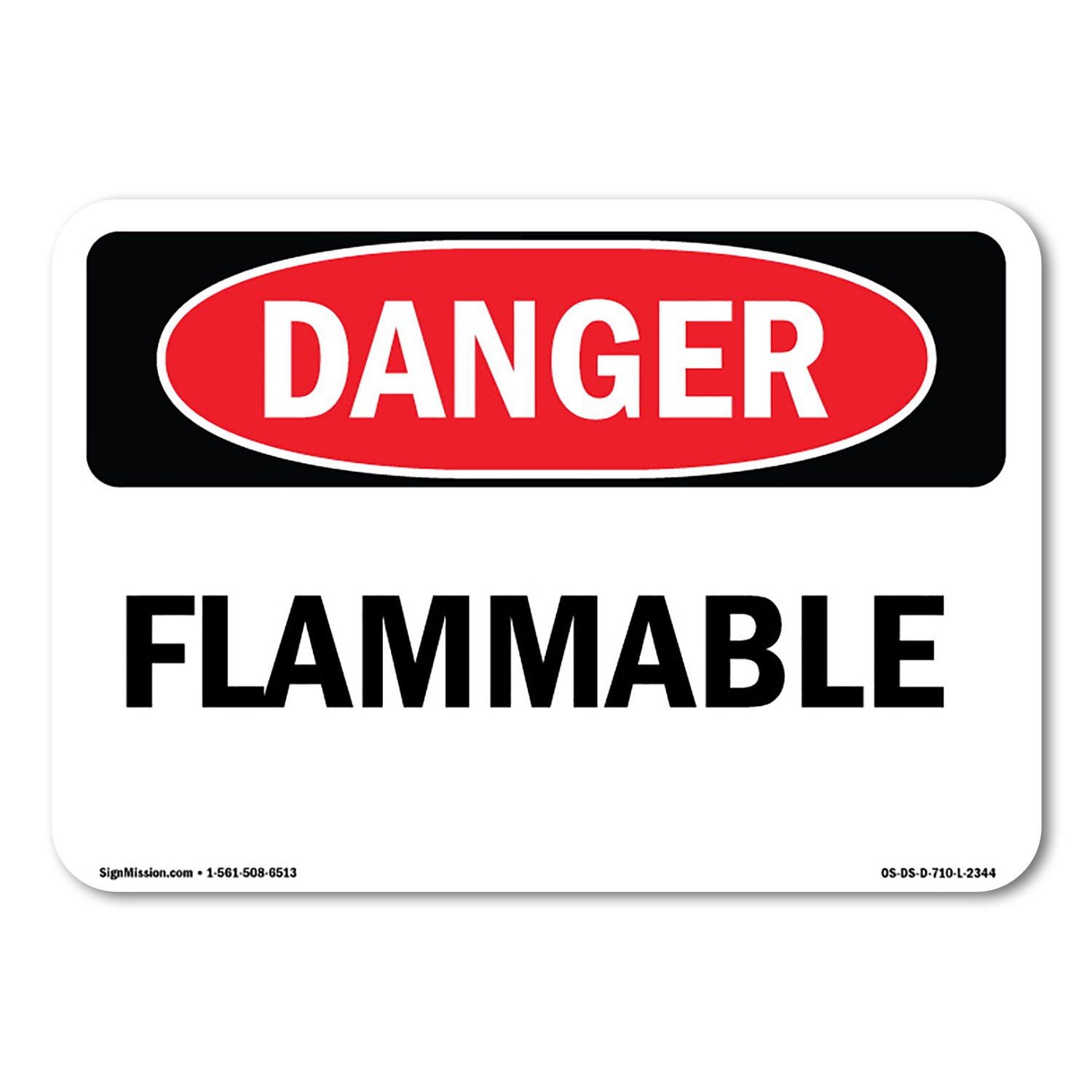 Flammable ANSI OSHA ANSI Danger Sign Metal Plastic Decal