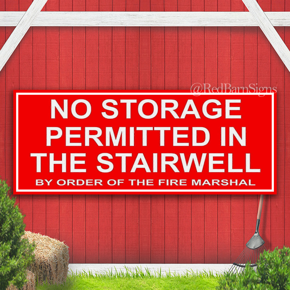 No Storage Permitted in the Stairwell Indoor Outdoor Banner Sign with grommets