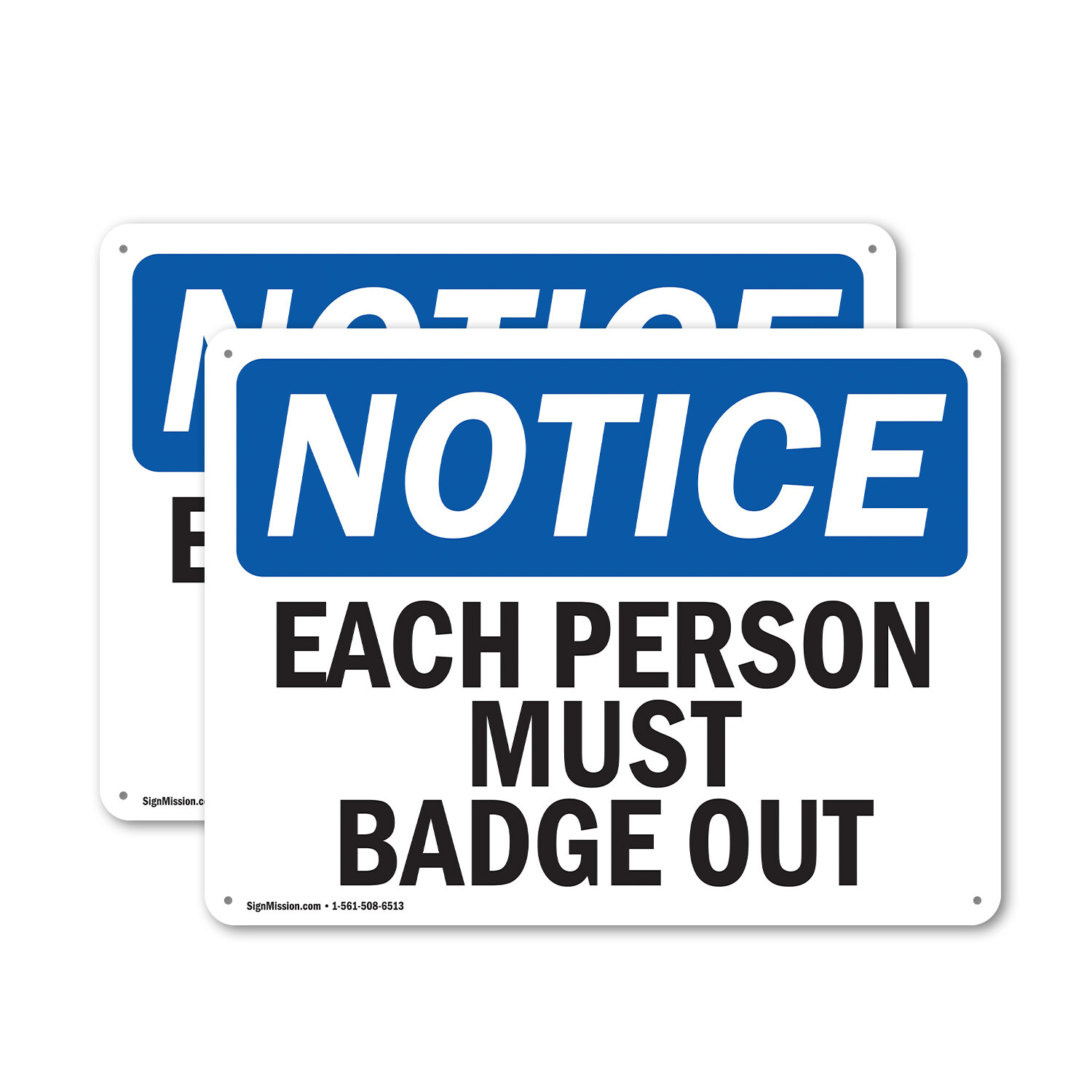 (2 Pack) Each Person Must Badge Out OSHA Notice Sign Decal Metal Plastic