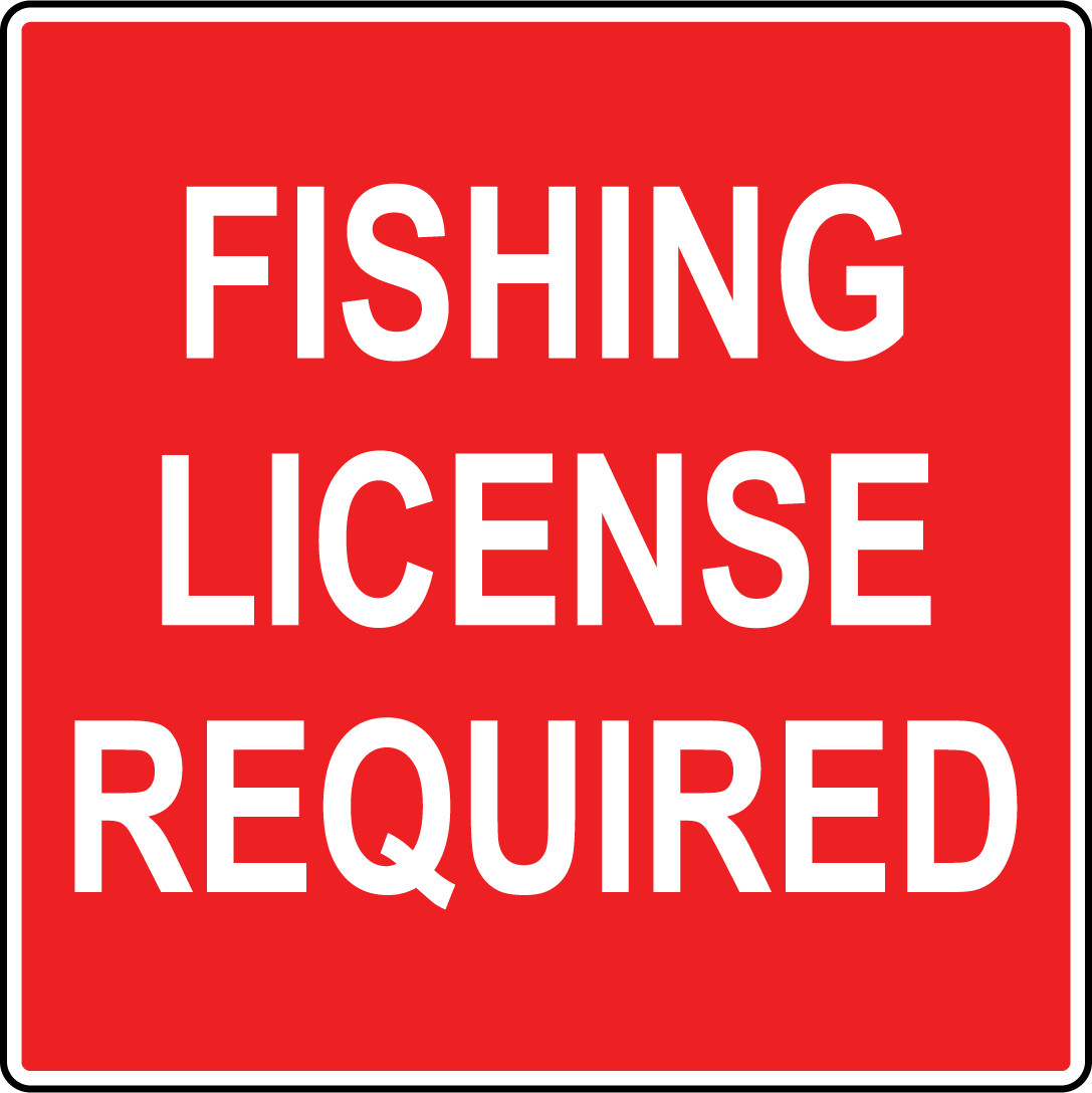 FISHING LICENSE REQUIRED | Adhesive Vinyl Sign Decal