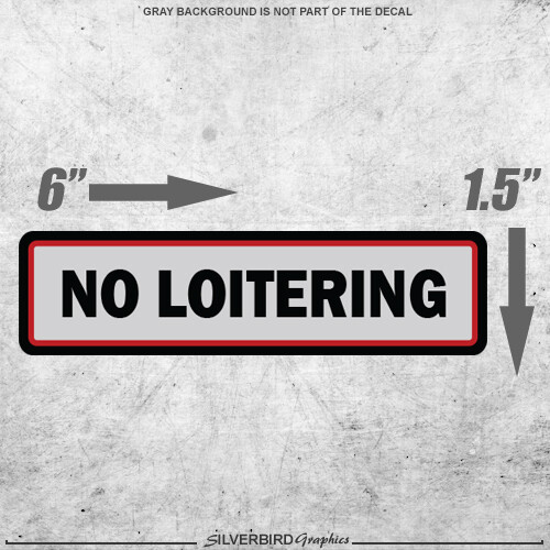 3x No Loitering stickers business window door warning caution decal vinyl store