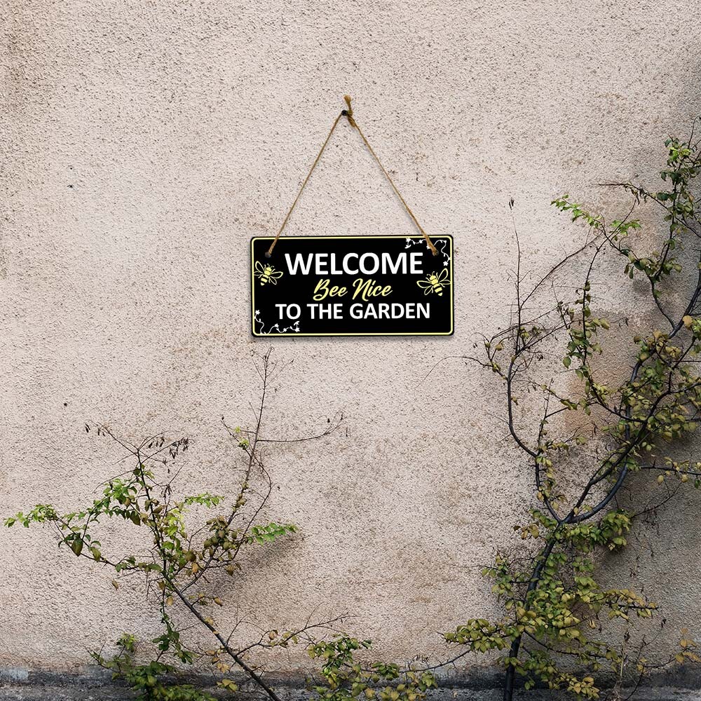Welcome Bee Nice To The Garden 5×10 Hanging Plus Wall or Door Sign | Home Decor