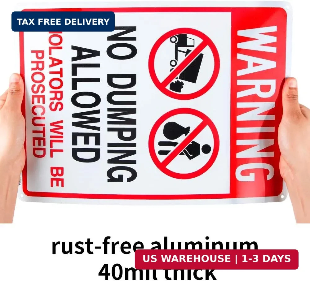 No Dumping Allowed – Violators will be Prosecuted Sign, 14″x 10″ .04″ Aluminum R