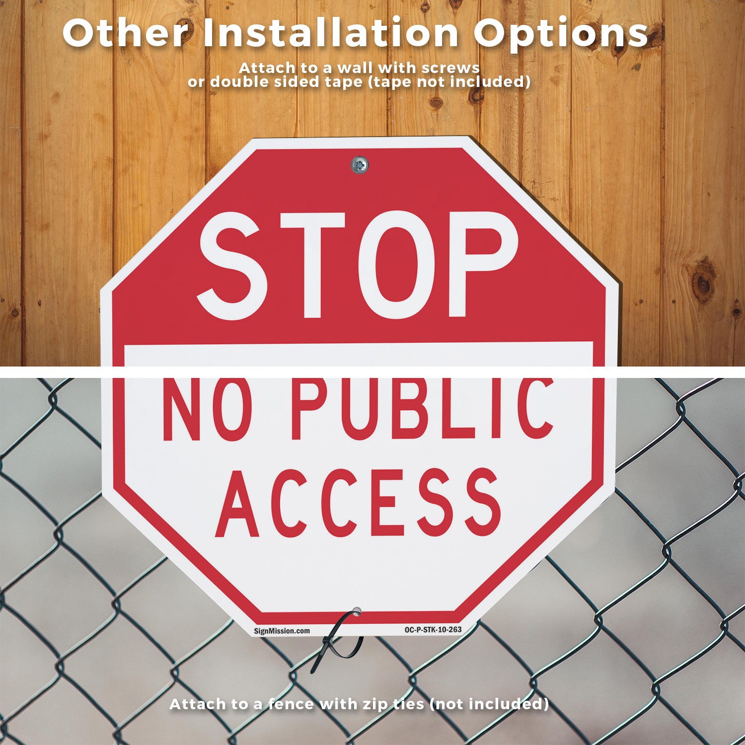 Stop No Public Access Octagon Sign With Stake Weather Resistant Made in the USA