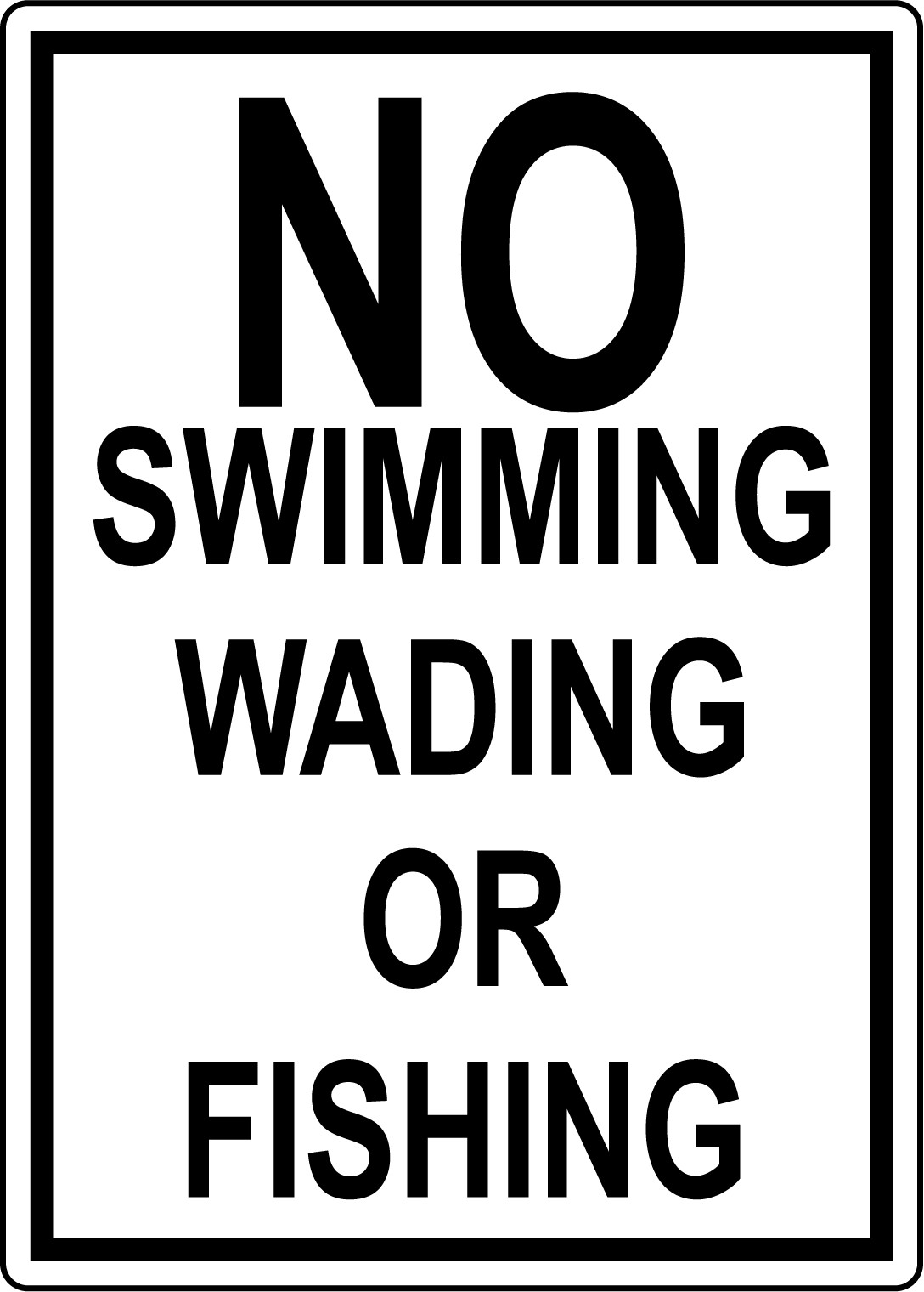 NO SWIMMING WADING OR FISHING | Adhesive Vinyl Sign Decal