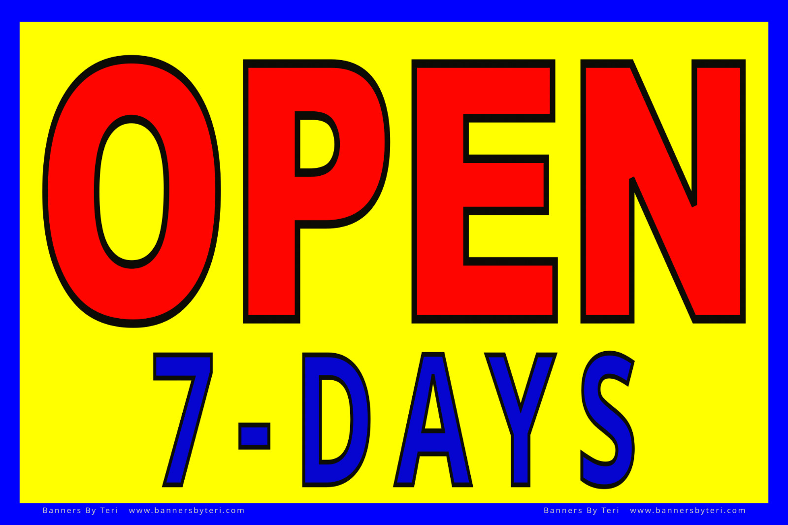 ‘OPEN’ Banner With VARIATIONS – Vinyl Signs – Several Sizes – Fast Ship – USA