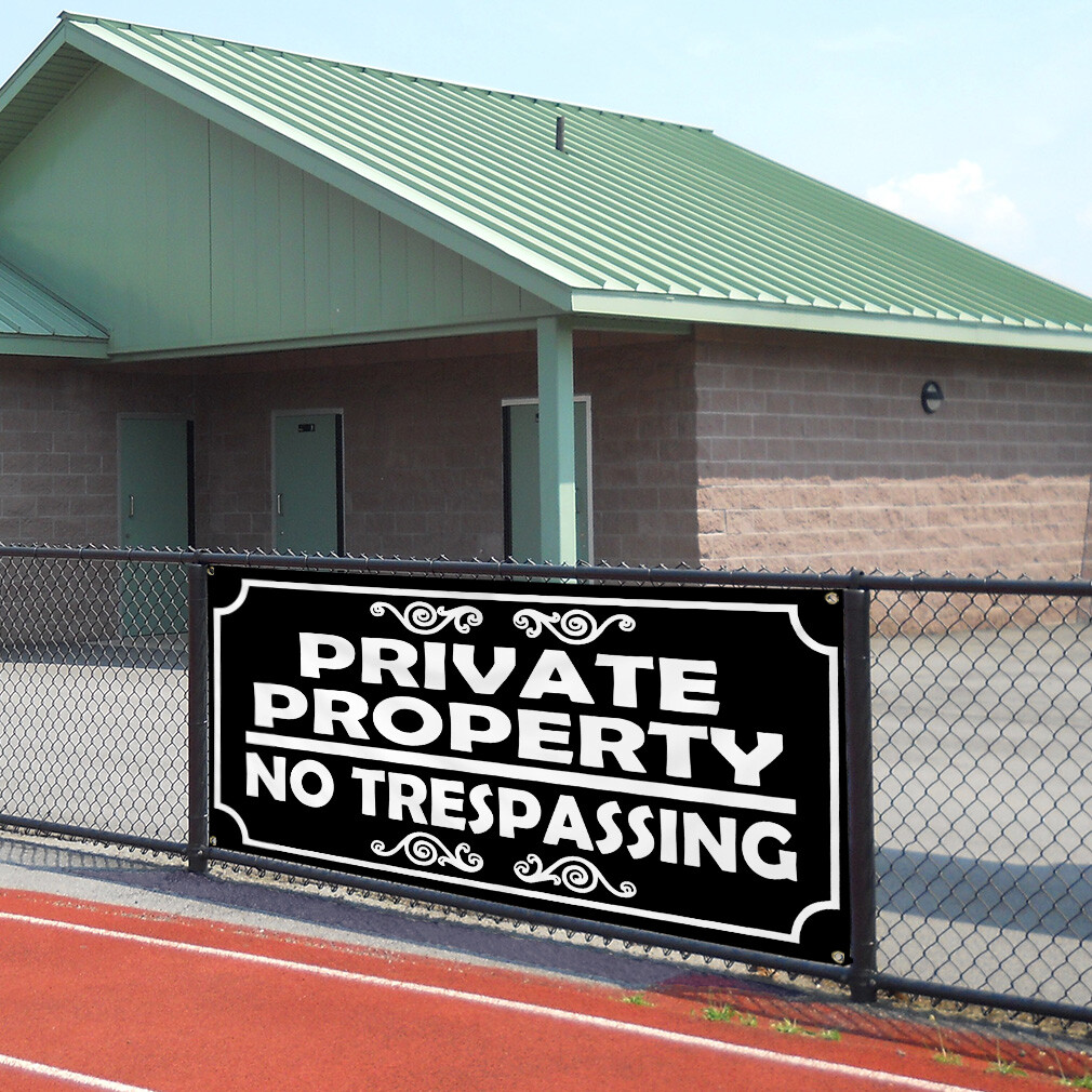 Vinyl Banner Multiple Sizes Private Property No Trespassing Style 2 Business