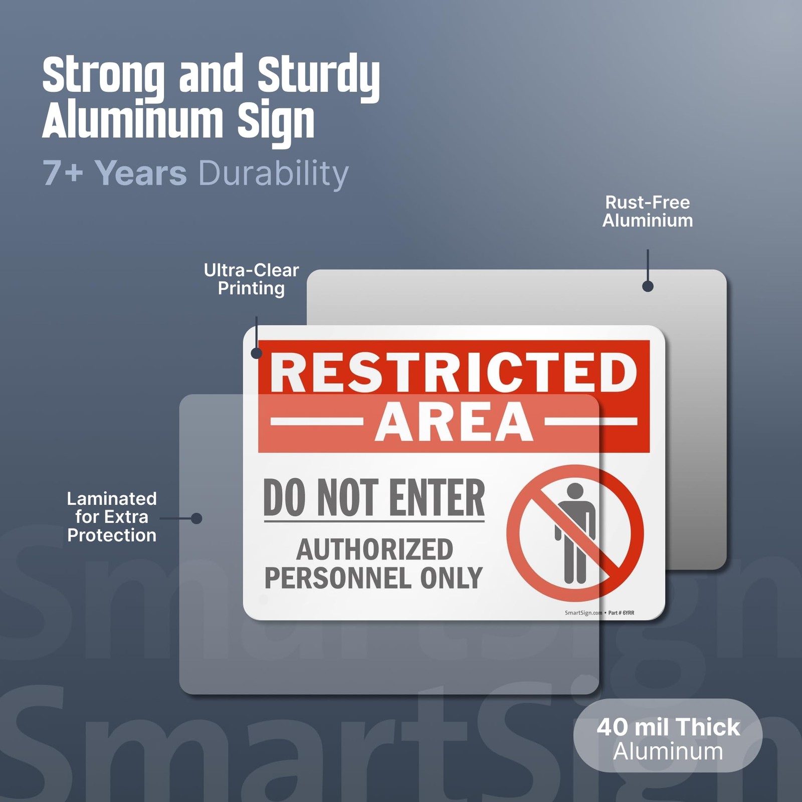 Smartsign 10 X 14 Inch Restricted Area – Do Not Enter Authorized Personnel Only
