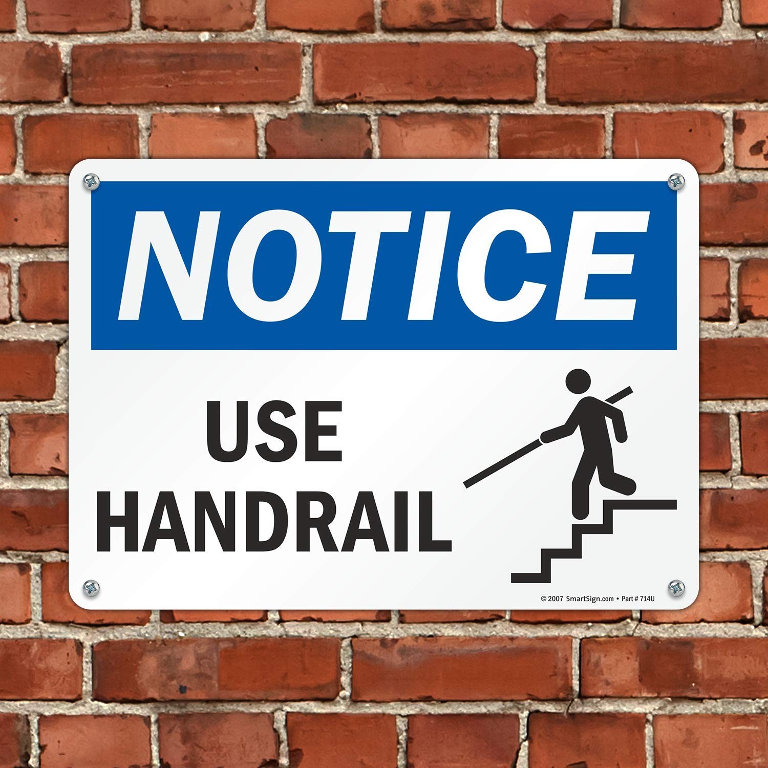 Notice Use Handrail Sign 10×14 Inch Plastic Safety Warning Wall Mount