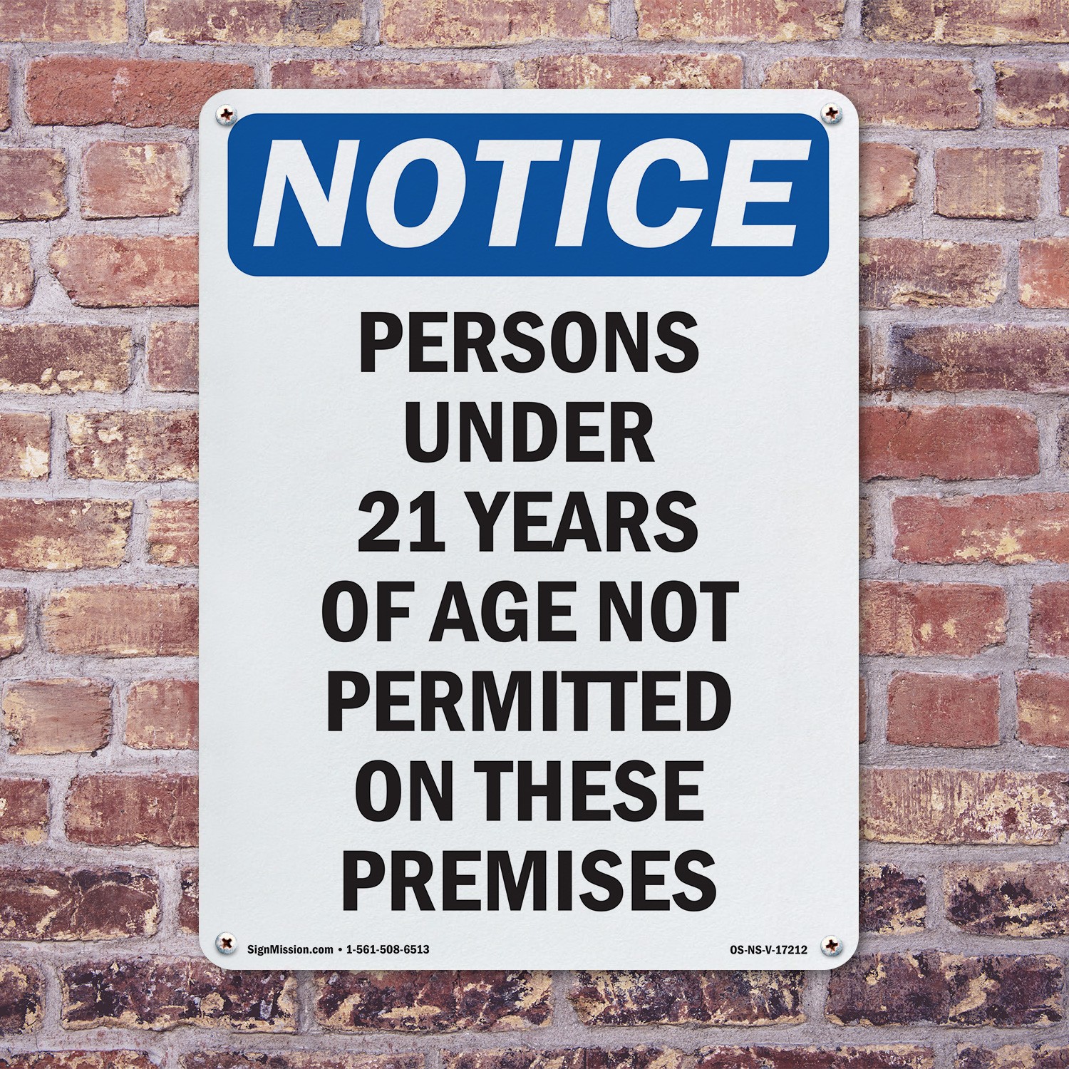 Persons Under 21 Years Of Age OSHA Notice Sign Metal Plastic, Decal 5 or 10 Pack