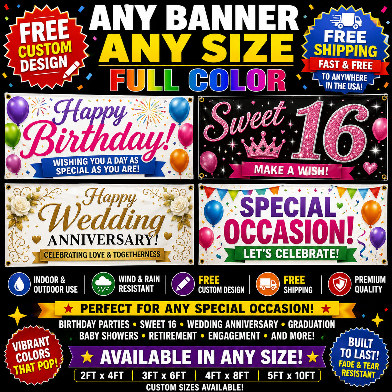 FULL COLOR BANNER INDOOR OUTDOOR USE HAPPY BIRTHDAY – THANK YOU – ANNIVERSARY
