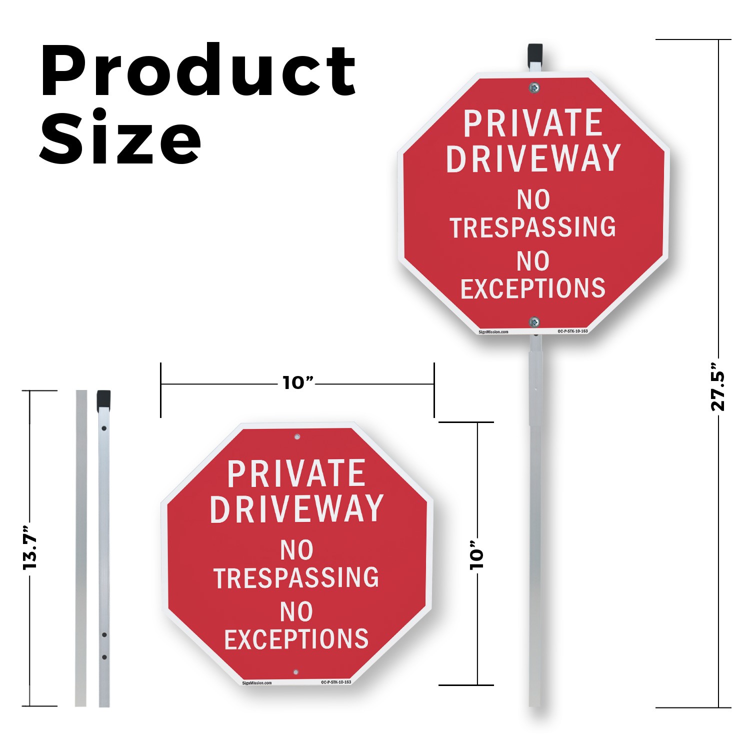 Private Driveway No Trespassing N Octagon Sign With Stake Weather Resistant