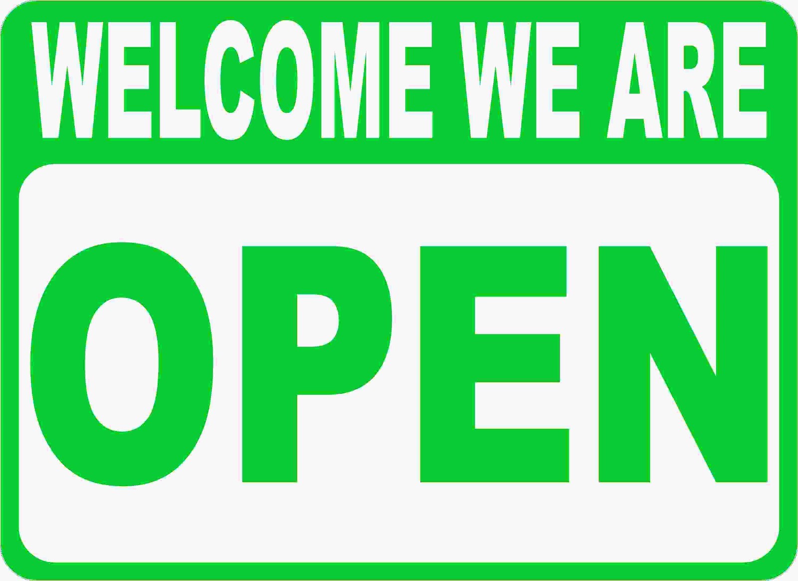 Open Closed Sign. Size Options. Two Sided Business Signs. 2-Sided Welcome Sorry