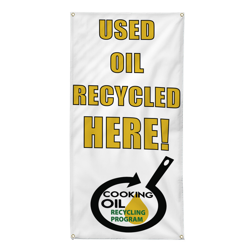 Vertical Vinyl Banner Multiple Sizes Used Oil Recycled Here Business Outdoor