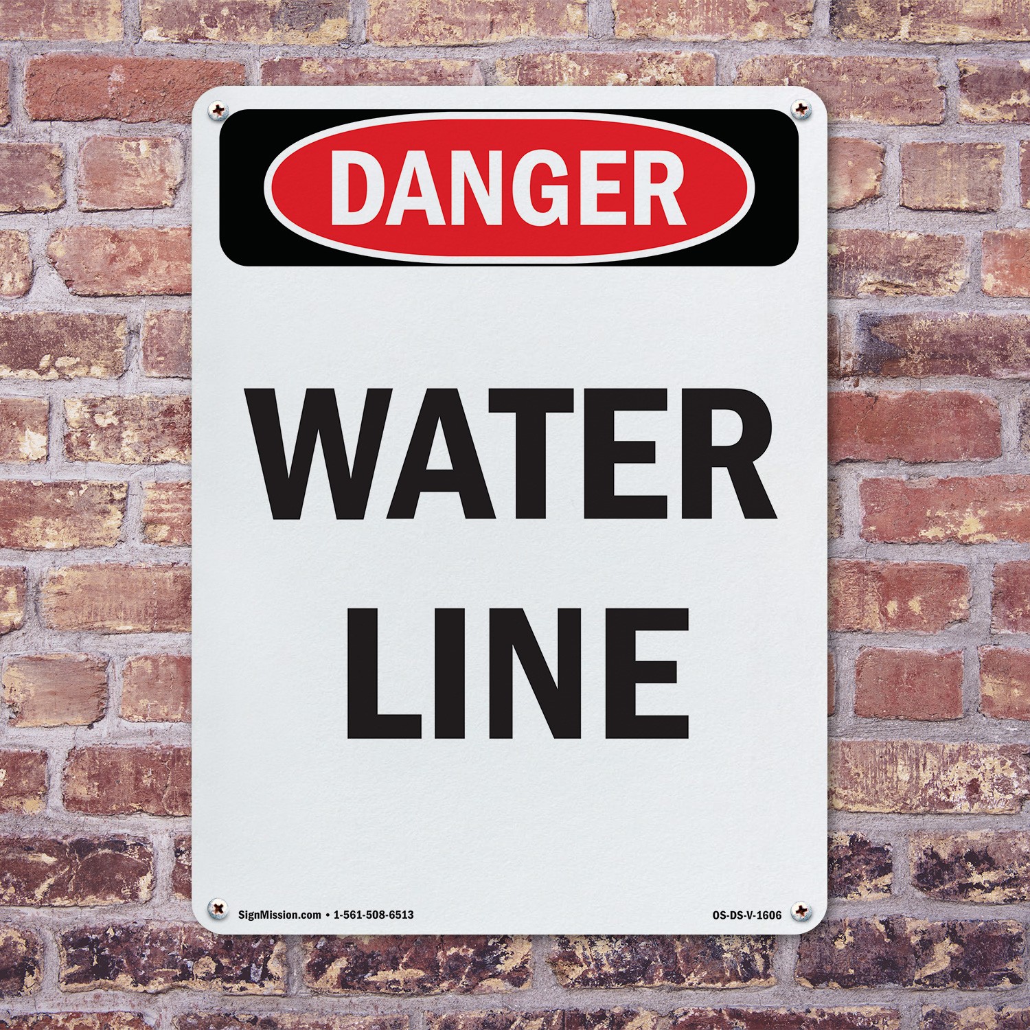 Portrait Water Line OSHA Danger Sign Metal, Plastic, Or Decal – 5 or 10 Pack