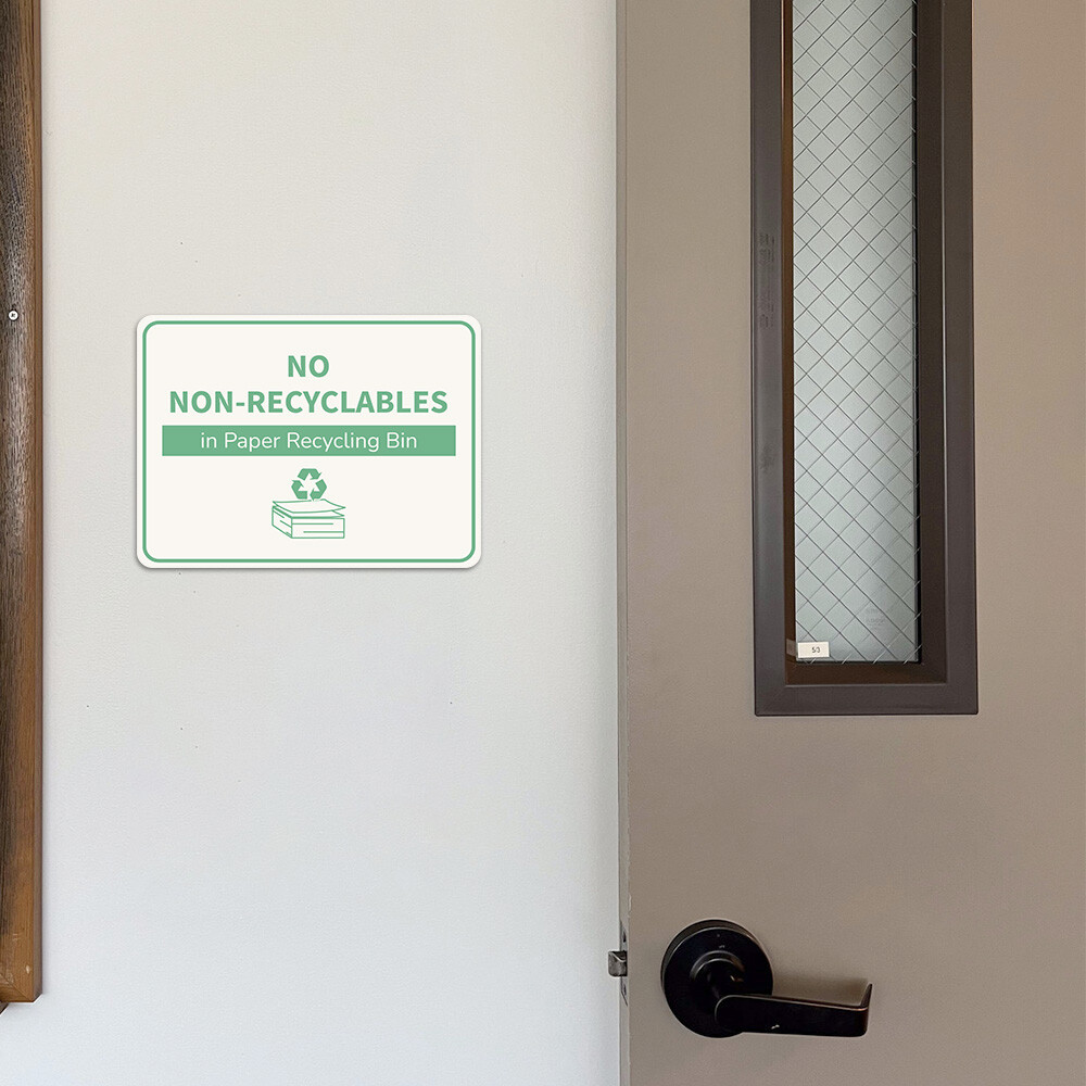 Classic Framed Plus No Non-Recyclables in Paper Recycling Bin Door or Wall Sign
