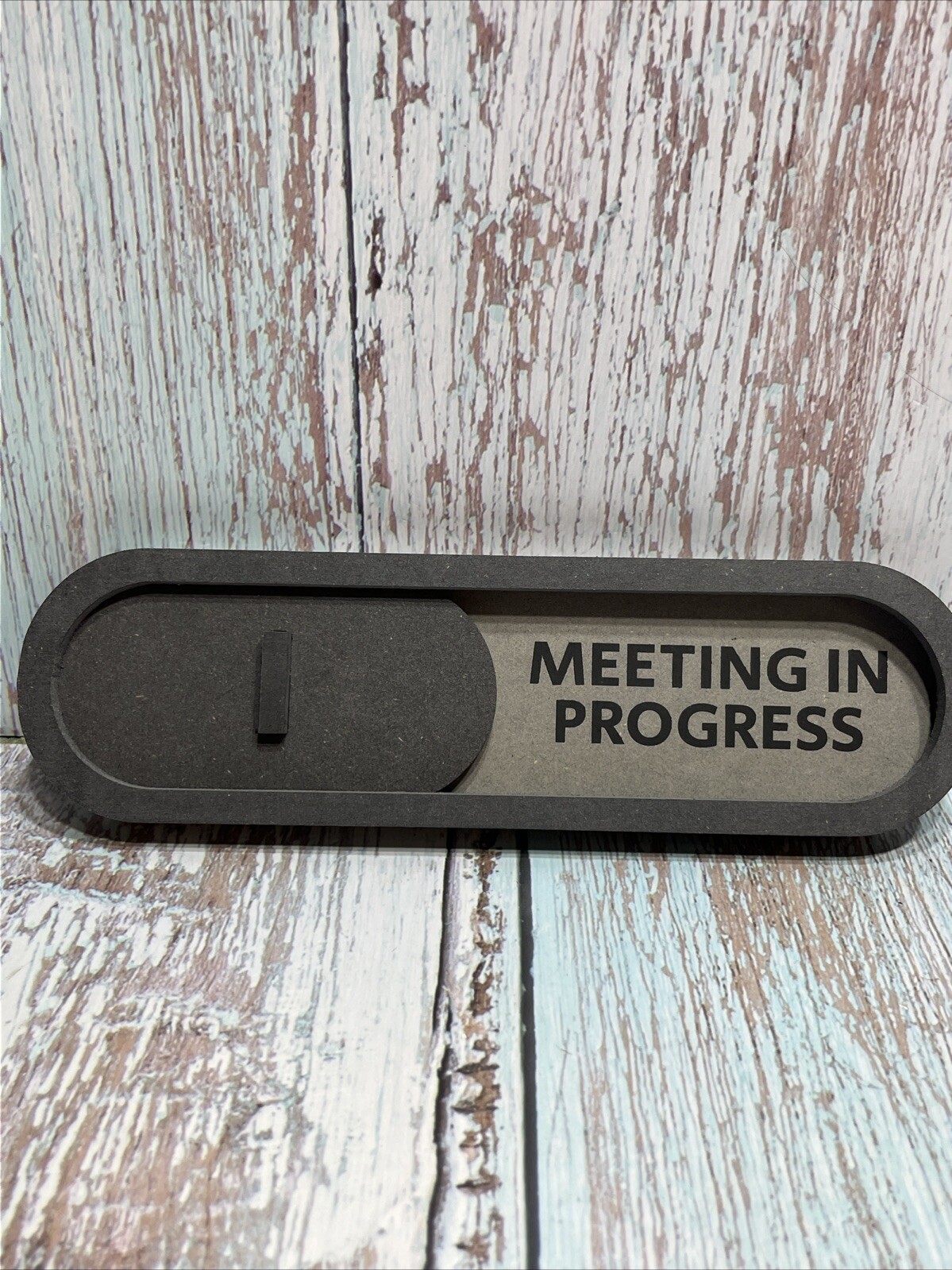 Vacant/Meeting in Progress Slider Sign Gray – Made with Premium MDF Wood.NIB