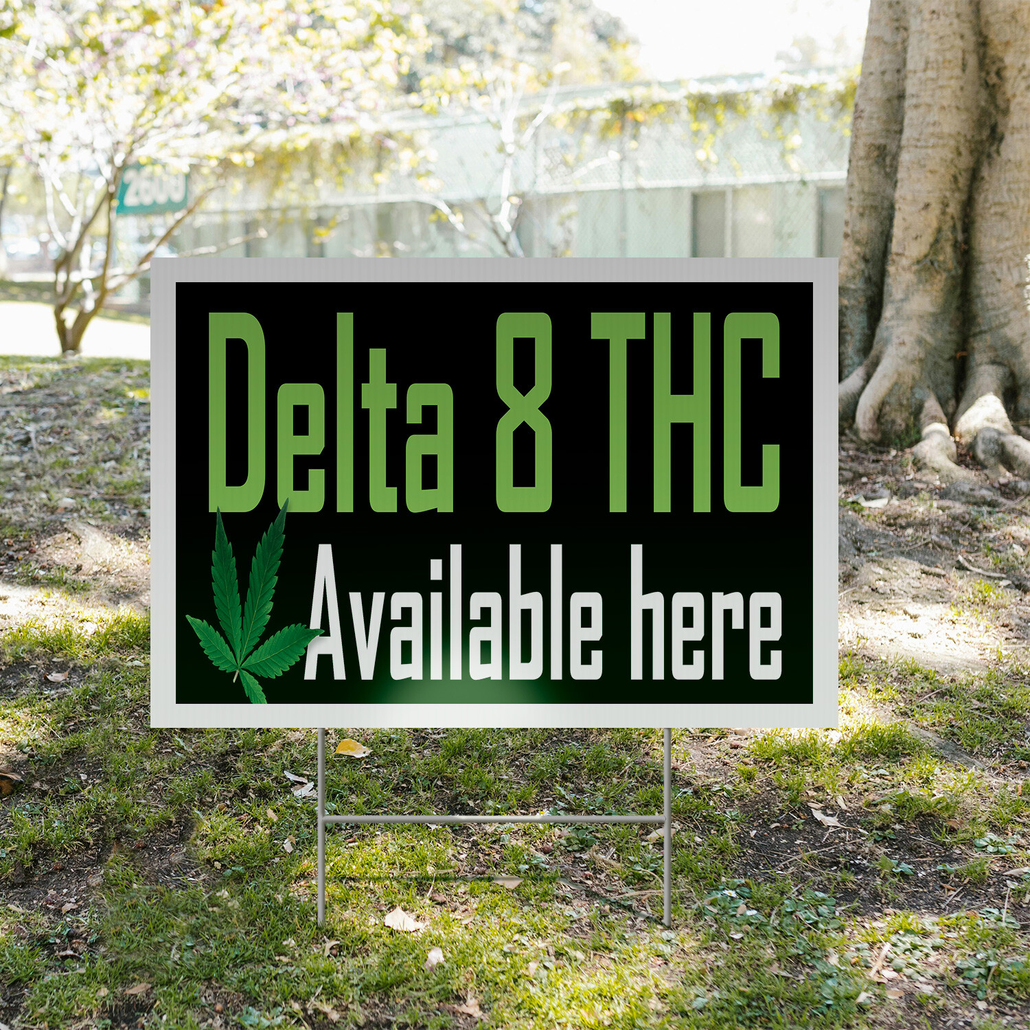 Delta 8 THC Available Here Yard Sign Herbal Wellness, CBD Shops, Customer Ready