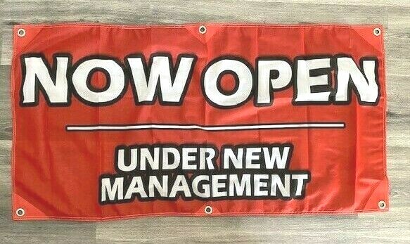 2×4 ft NOW OPEN UNDER NEW MANAGEMENT Banner Sign -Super Polyester Fabric-New Z23