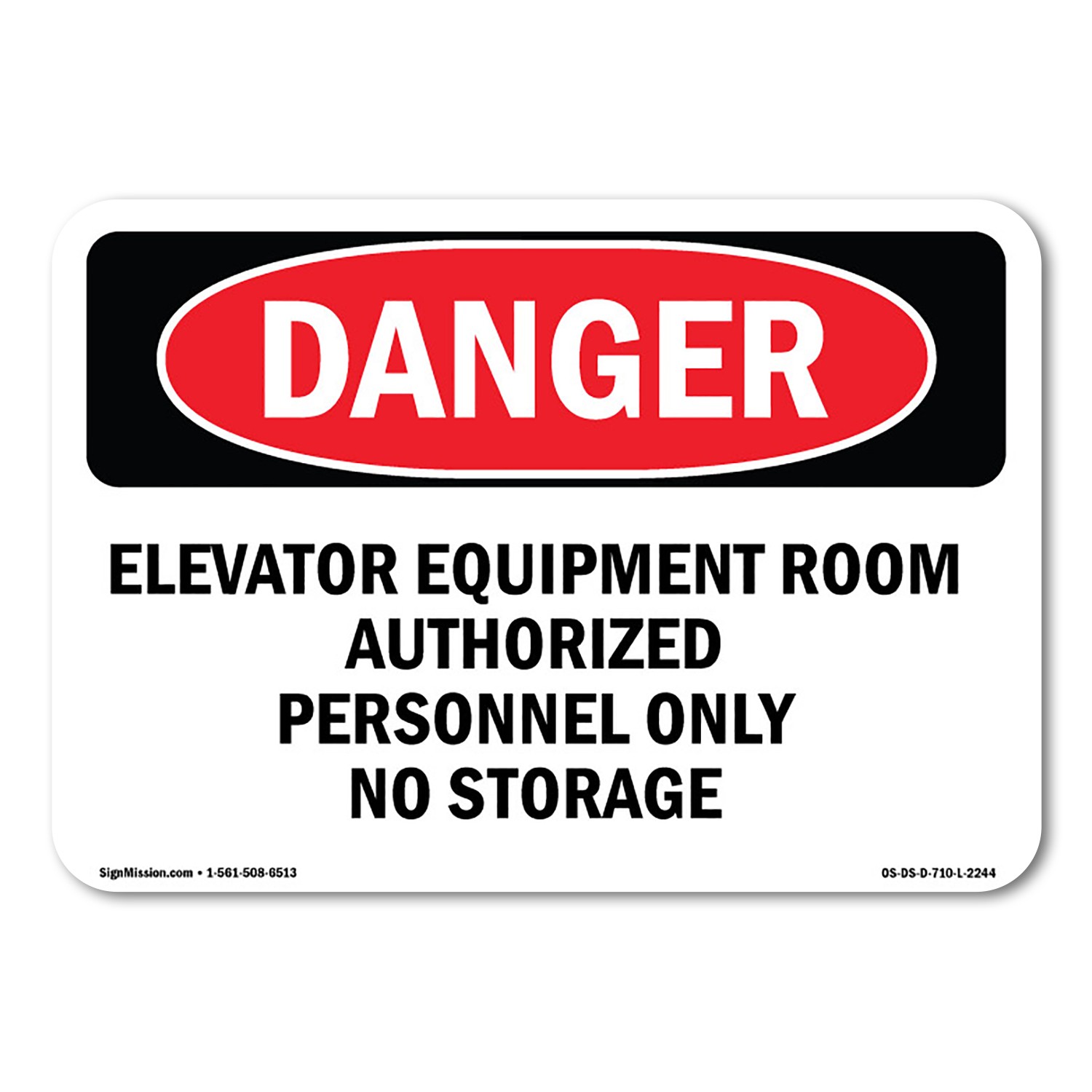 Elevator Equipment Room Authorized Personnel ANSI Danger Sign Metal Plastic