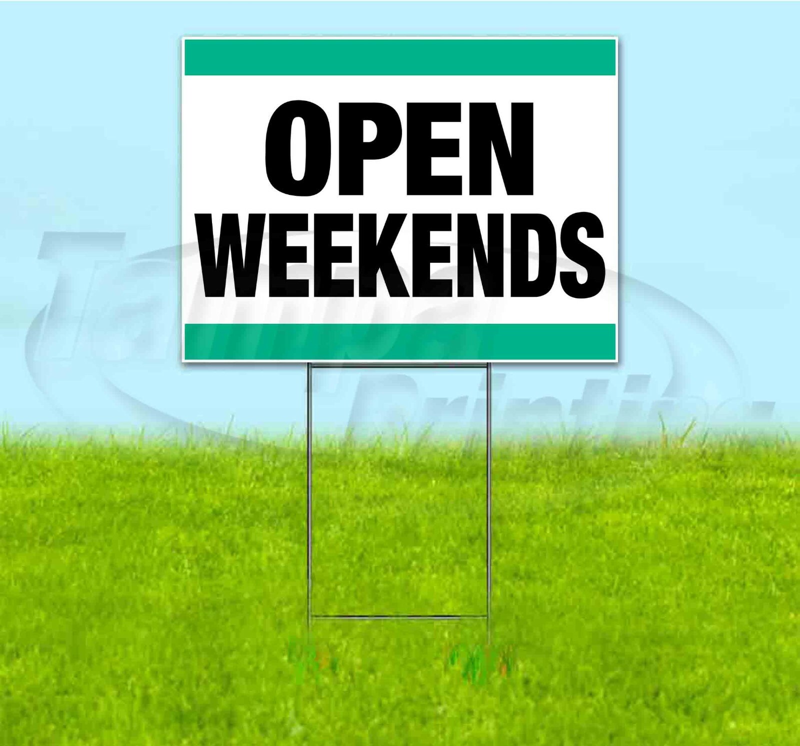 OPEN WEEKENDS 18×24 Yard Sign WITH STAKE Corrugated Bandit USA BUSINESS SALE