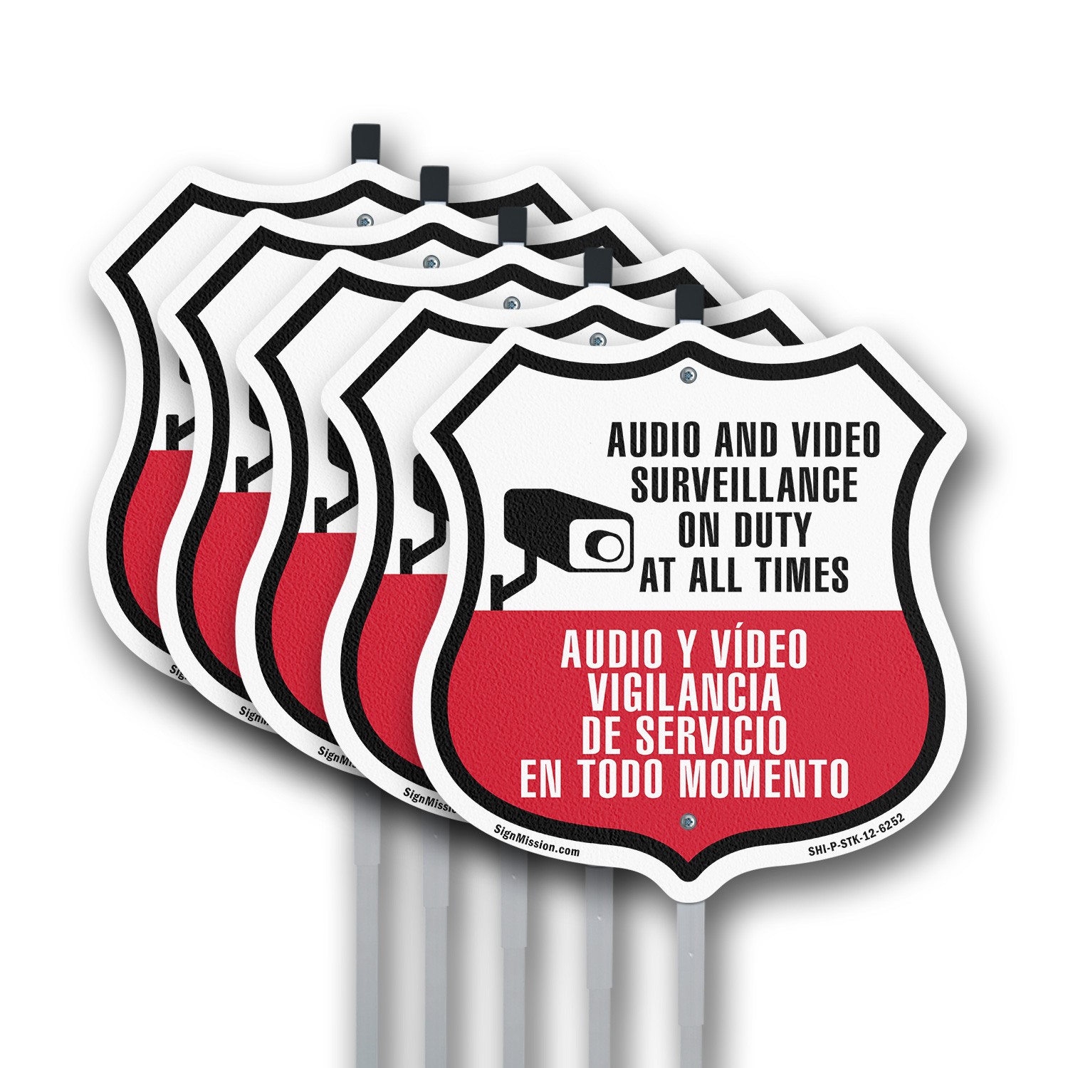 Audio & Video Surveillance On Duty At All Bilingual Span Shield Sign With Stake