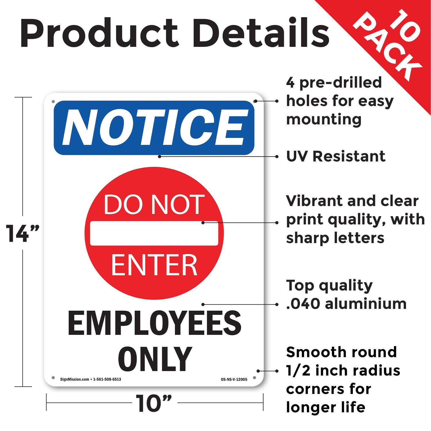 Employees Only OSHA Notice Sign Metal, Plastic, Or Decal – 5 or 10 Pack