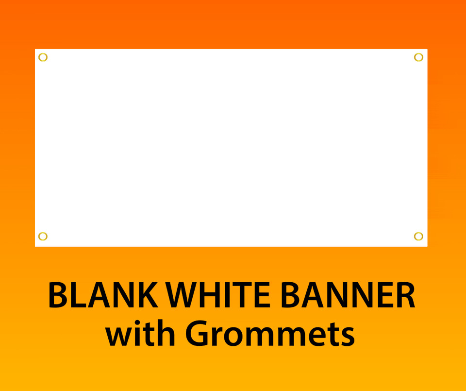 Blank White Banner Grommets 13 Oz Indoor Outdoor Banner Sign Various Sizes