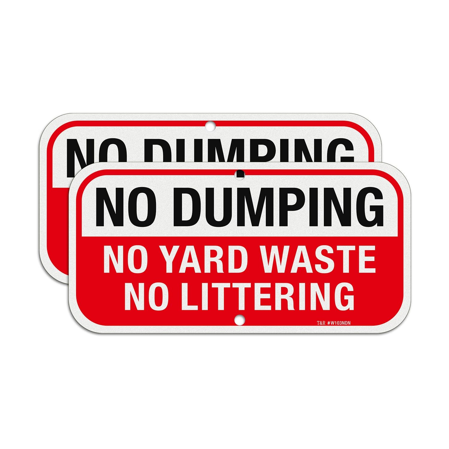 Rust Free No Dumping Sign 2 Pack Outdoor Yard Waste Littering Sign 12 x 6