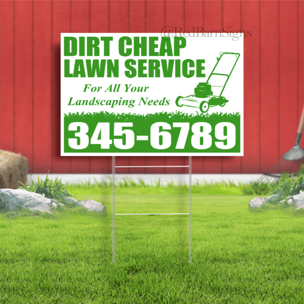Dirt Cheap Lawn Service Landscaping Indoor Outdoor Yard Sign with metal stakes