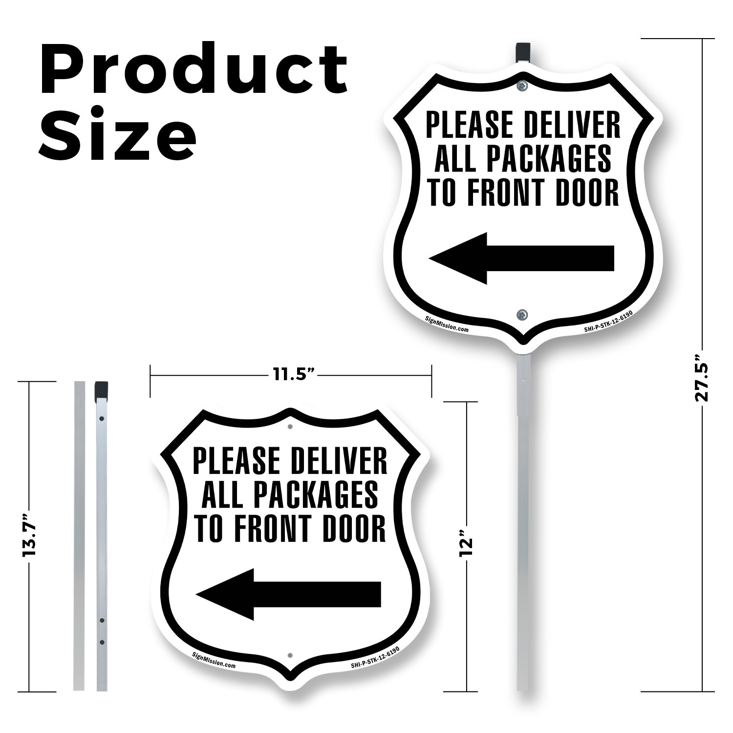 Please Deliver All Packages To Front Door Left Weather P Shield Sign With Stake