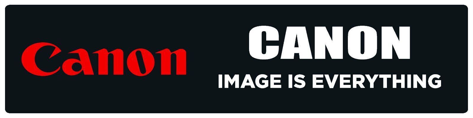 Canon | Branded Premium Decorative Display Sign | 6″h x 24″w