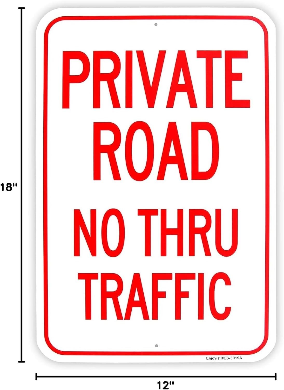 Large Private Road No Thru Traffic Sign, 18″x 12″ .040 Aluminum Reflective Si…