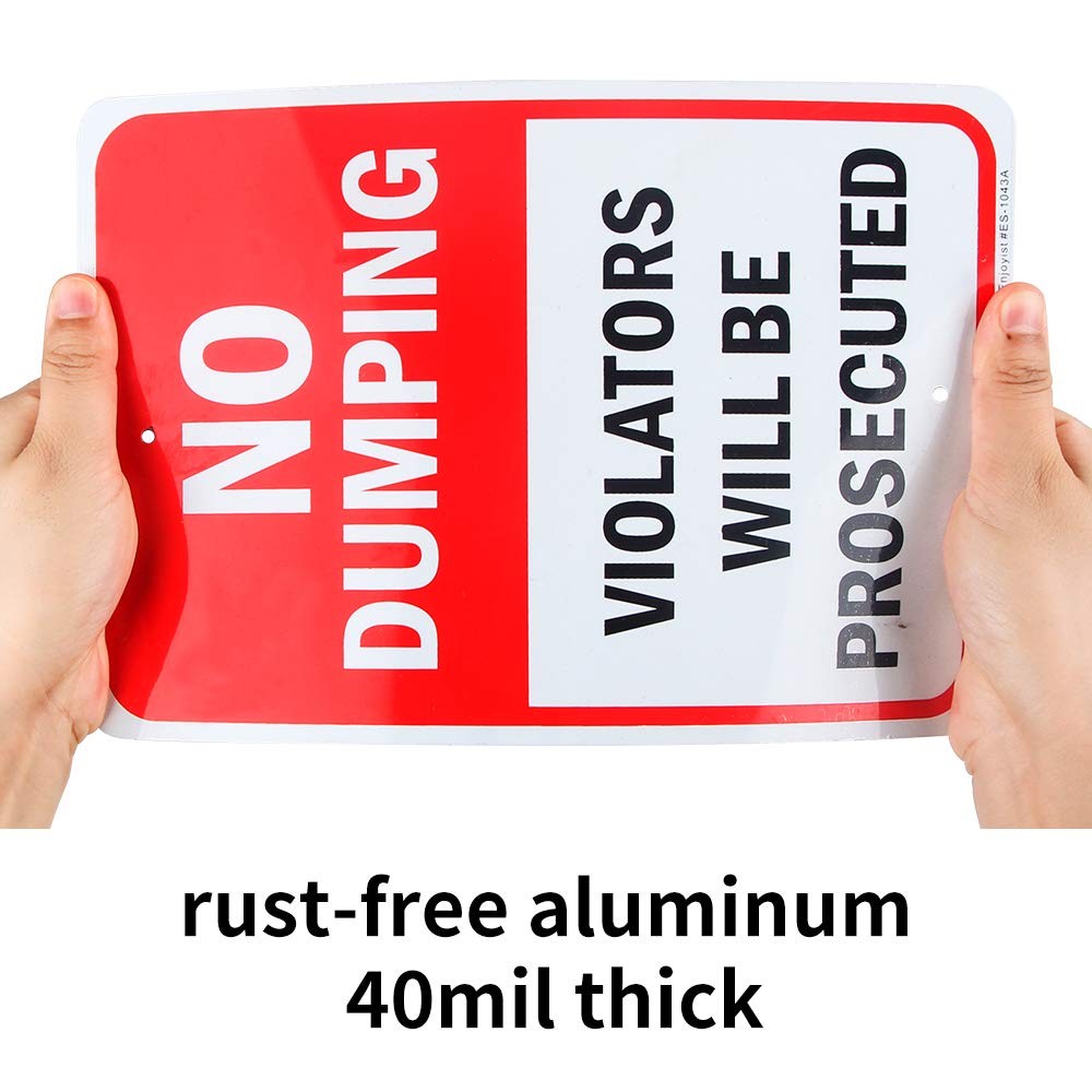 2 Pack No Dumping Sign, 10x 7 .04 Aluminum Sign Rust Free Aluminum-UV Protec