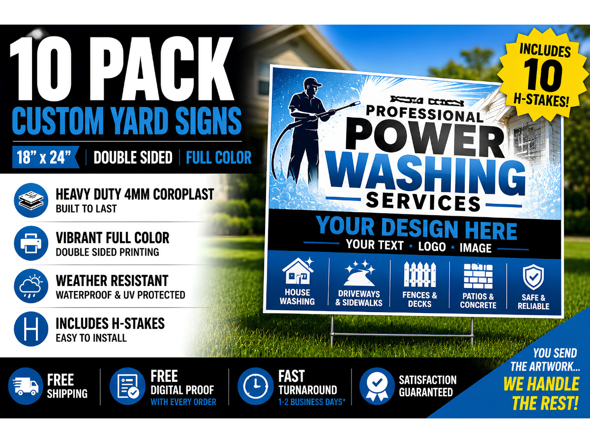 10 Pack Custom Yard Signs 18×24 Double Sided Full Color w/ H-Stakes Business