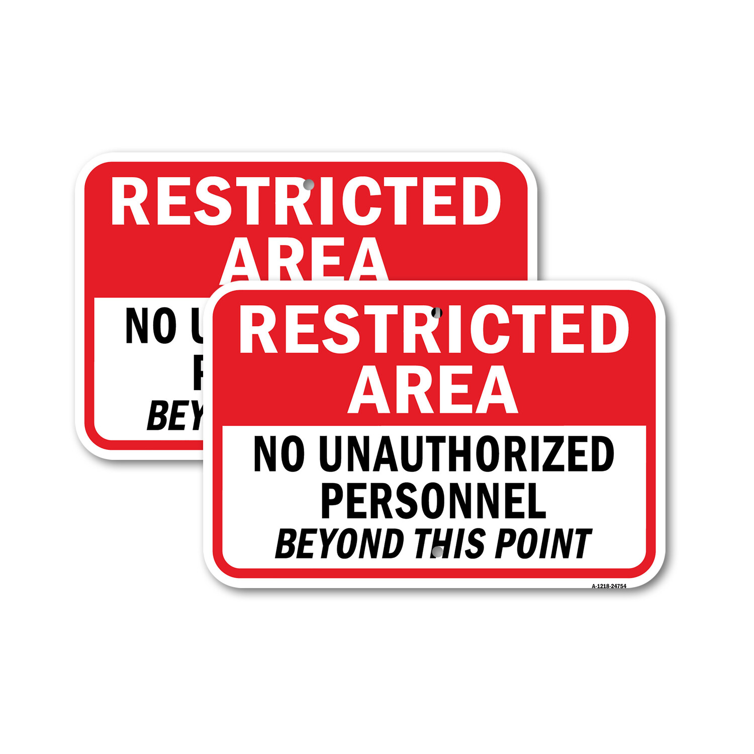 Restricted Area No Unauthorized Personnel Beyon Heavy Gauge Metal Parking Sign