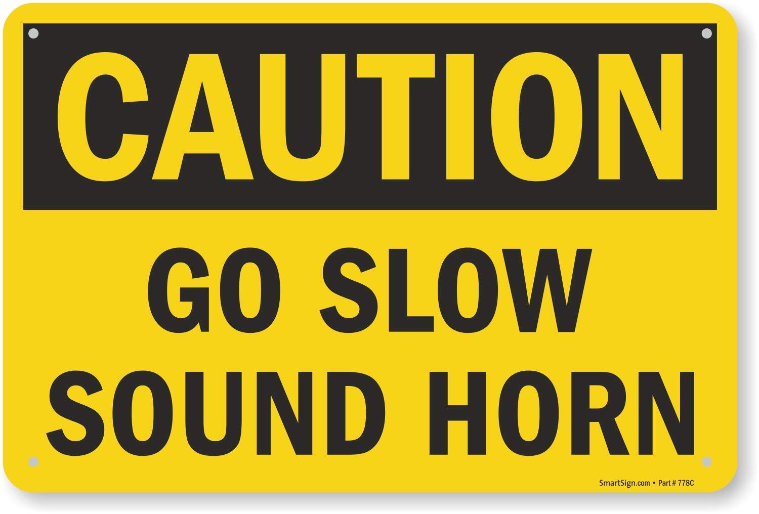 12×18 inch Caution Go Slow Sound Horn Sign Rust Proof Aluminum for Road Safety