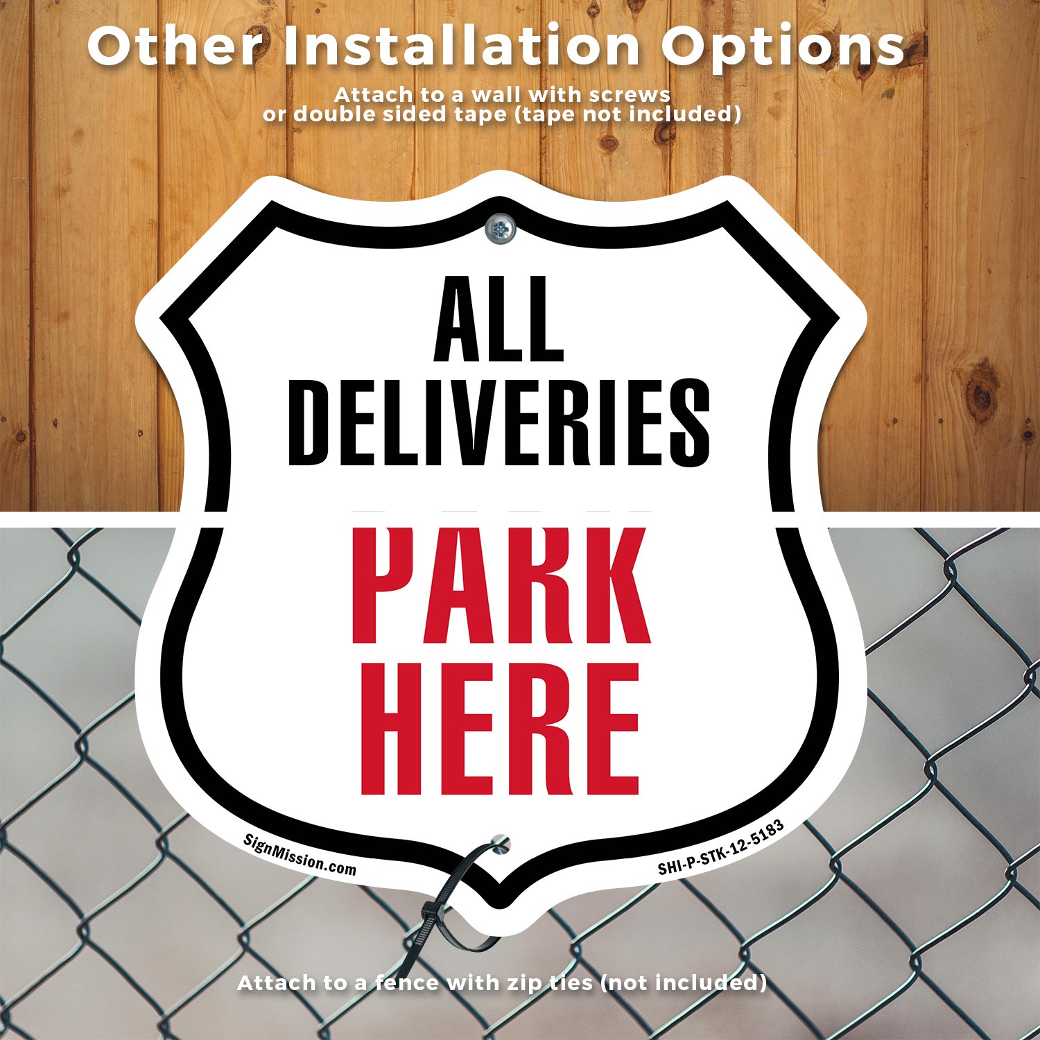 All Deliveries Park Here Shield Shaped Sign With Stake Crafted in the USA