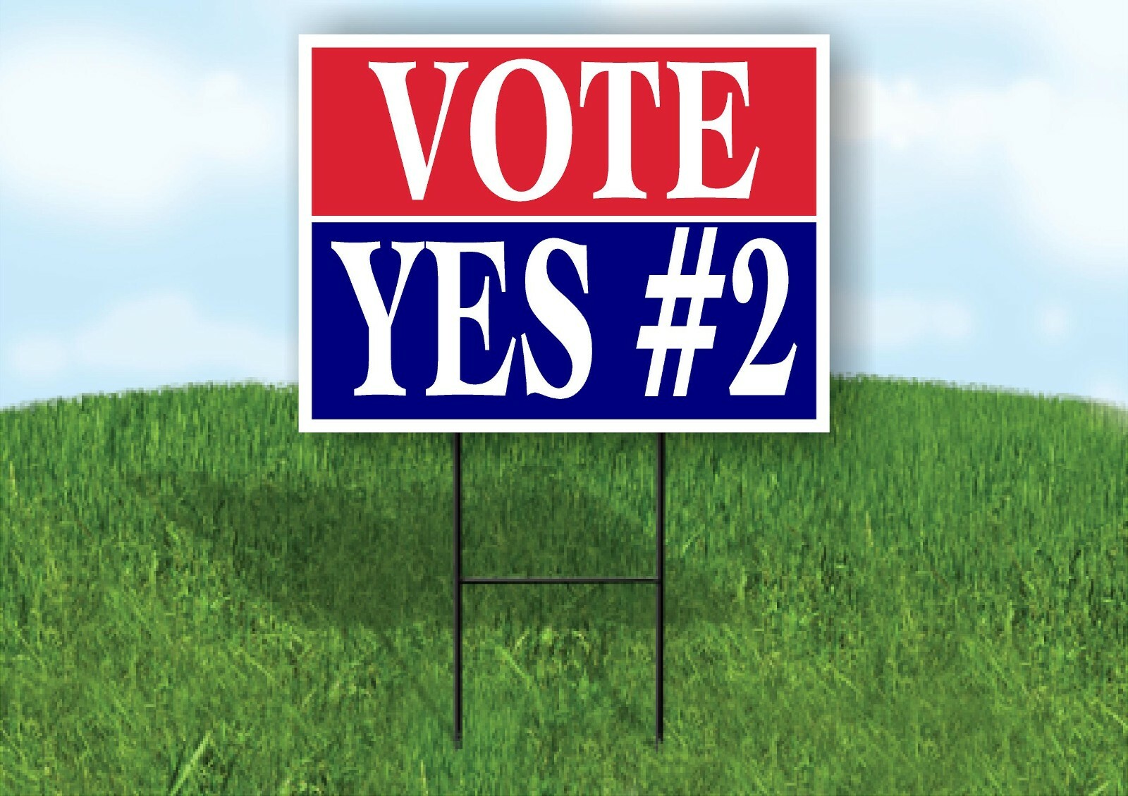VOTE YES 2 RED WHITE BLUE Yard Sign with Stand LAWN SIGN