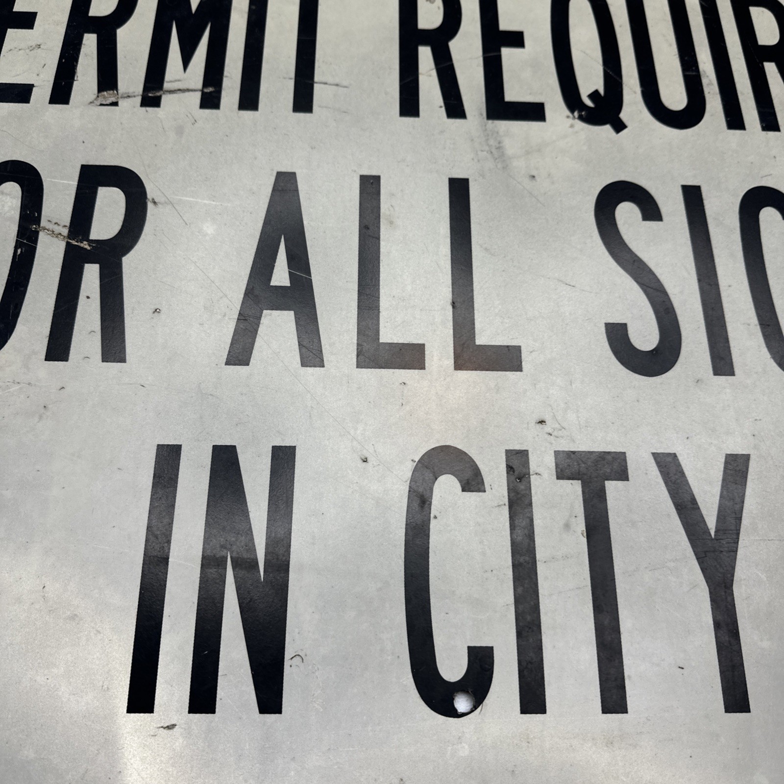 Permit Required For All Signs In City Aluminum Sign 24×30