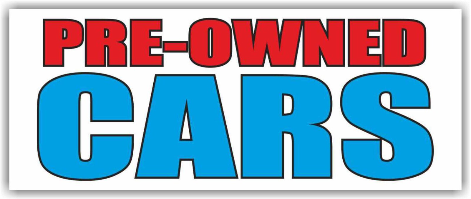 PRE-OWNED CARS Advertising Banner Vinyl Sign dealer auto shop service credit