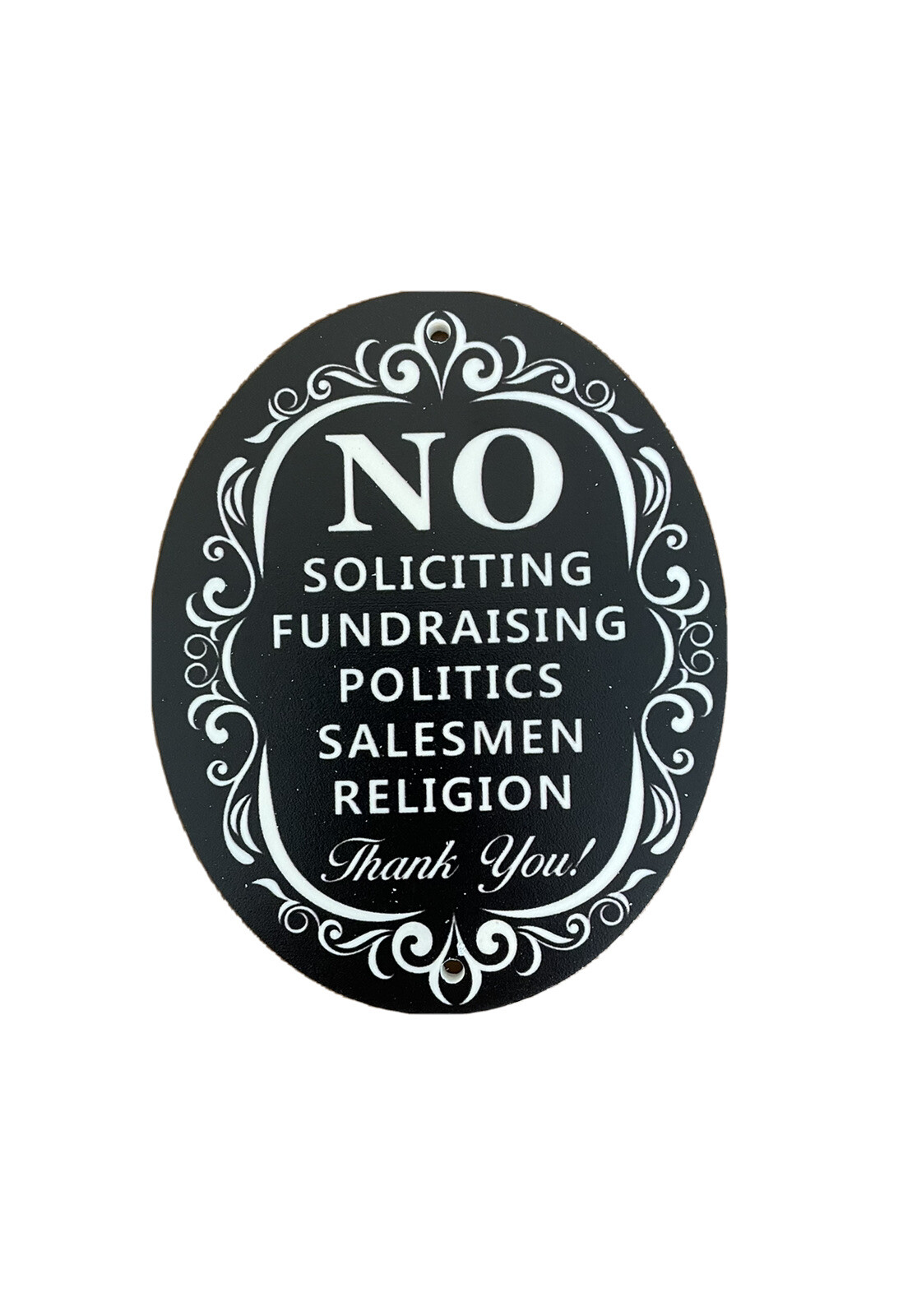 NO SOLITICING DOOR PLAQUE/SIGN FOR HOME OR OFFICE, FUNNY