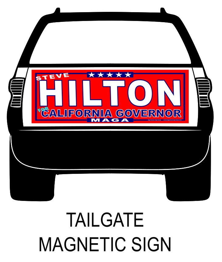 STEVE HILTON CALIFORNIA GOVERNOR – MAGNETIC CAR SIGNS-FREE SHIP-USA MADE red